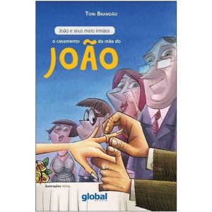 Casamento da Mae do Joao, O