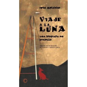 Viaje a la luna: uma biografia em projeção