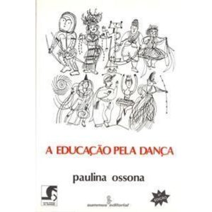 A Educação pela Dança - 06Ed/11