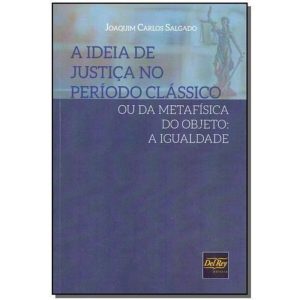 Ideia de Justiça no Período Clássico