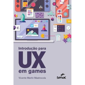 Introdução Para UX Em Games