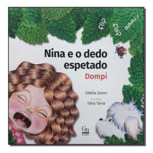 Zz-nina e o Dedo Espetado