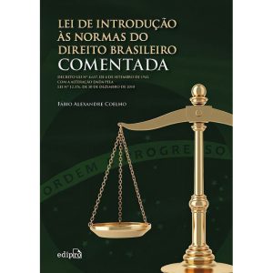 Lei De Introdução Às Normas Do Direito Brasileiro Comentada