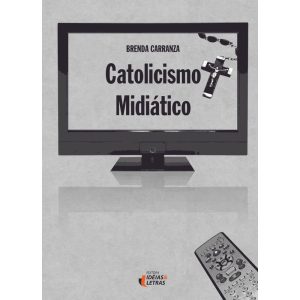 Catolicismo Midiático