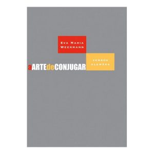 a Arte De Conjugar Verbos Alemães