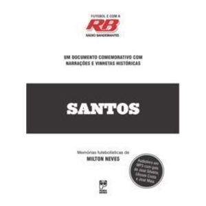 Futebol é Com a Rádio Bandeirantes - Santos