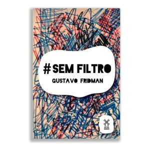 #Semfiltro