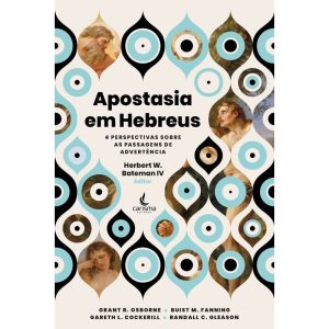 Apostasia Em Hebreus