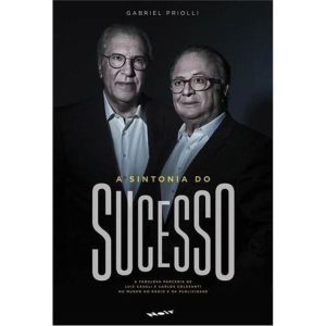 Sintonia do Sucesso, A