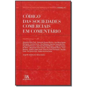 Código das Sociedades Comerciais em Comentário - Vol. I