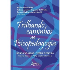 Trilhando Caminhos Na Psicopedagogia