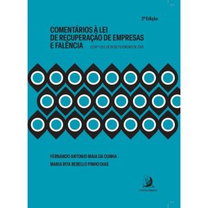 Comentários à Lei de Recuperação de Empresas e Falência - 02Ed/25