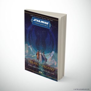 Star Wars - The High Republic - Trilha do Engano