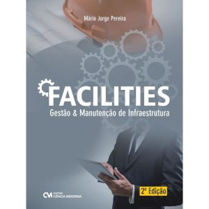 Facilities - Gestão & Manutenção de Infraestrutura