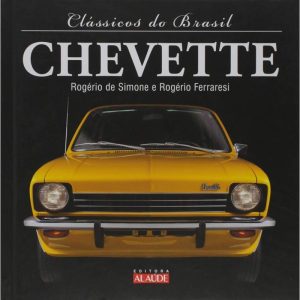 Clássicos do Brasil - Chevette
