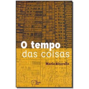 O tempo das coisas
