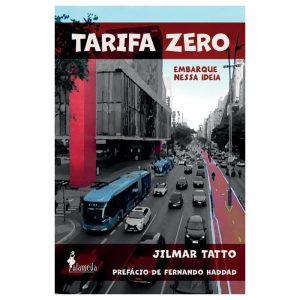 Tarifa Zero - Embarque Nesta Ideia