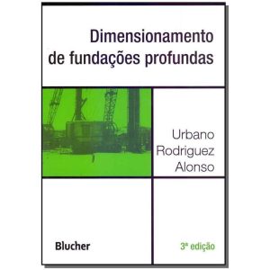 Dimensionamento de fundações profundas