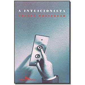 Intuicionista, A