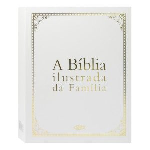 Bíblia Ilustrada Da Família - Edição Especial, A