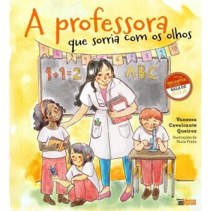 A Professora Que Sorria Com Os Olhos