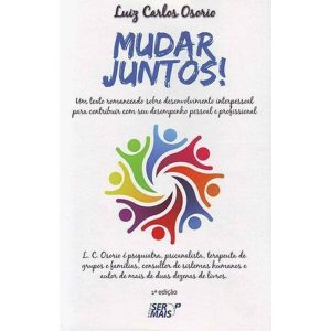 Mudar Juntosxum Texto Romanceado Sobre Desenvolvimento Interpessoal Para Contribuir Com Seu Desempen