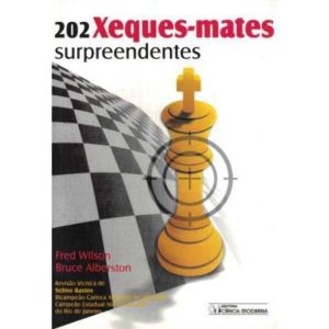 202 Xeques-Mates Surpreendentes
