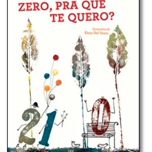 Zero, Pra Que Te Quero?- Acalanto