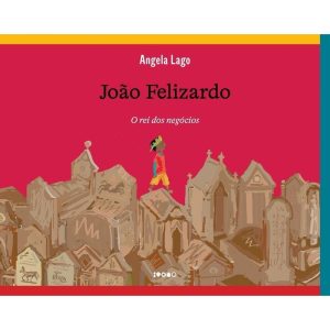 João Felizardo - O Rei Dos Negócios