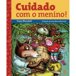 Cuidado Com o Menino