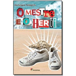Mestre e o Herói,o