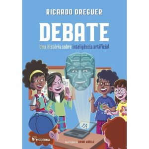 Debate - Uma História Sobre Inteligência Artificial