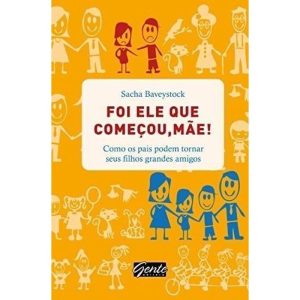 Foi Ele Que Comecou, Mae!