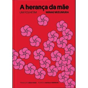 A Herança da Mãe - Um Folhetim